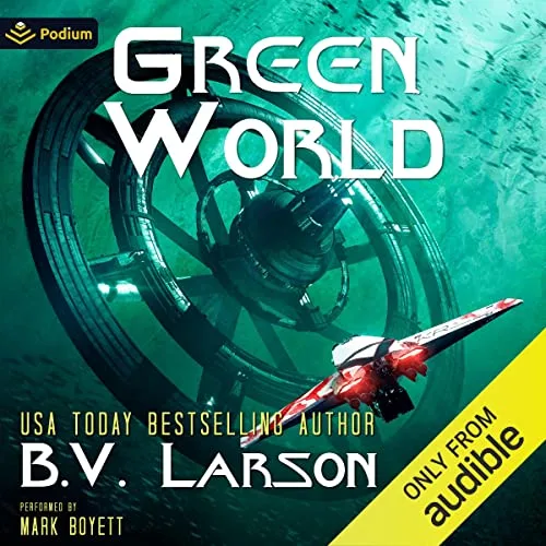 Green World By B.V. Larson